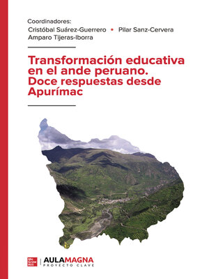 cover image of Transformación educativa en el ande peruano. Doce respuestas desde Apurímac
